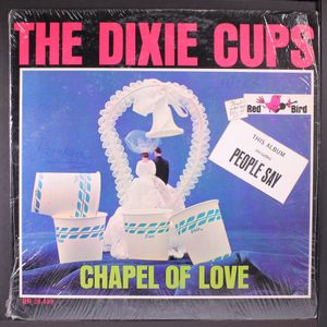 DIXIE CUPS