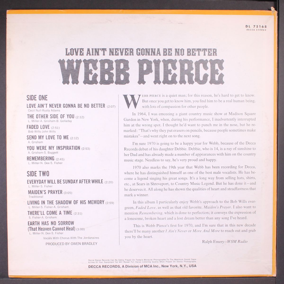 love ain't never gonna be no better by WEBB PIERCE