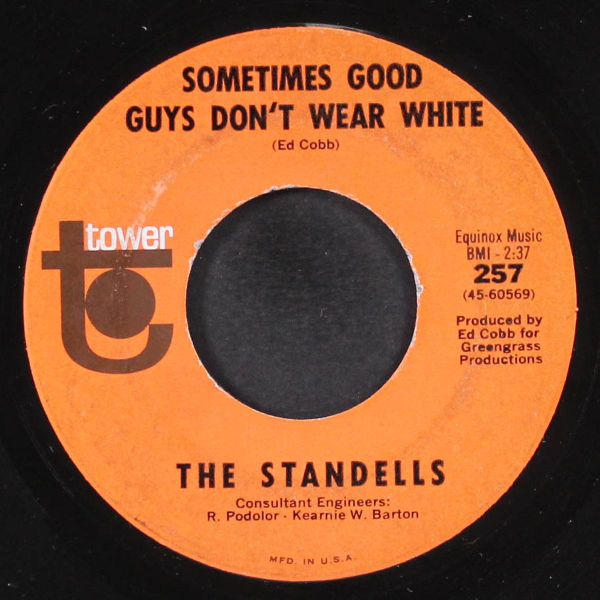 sometimes good guys don't wear white / why did you hurt me by STANDELLS