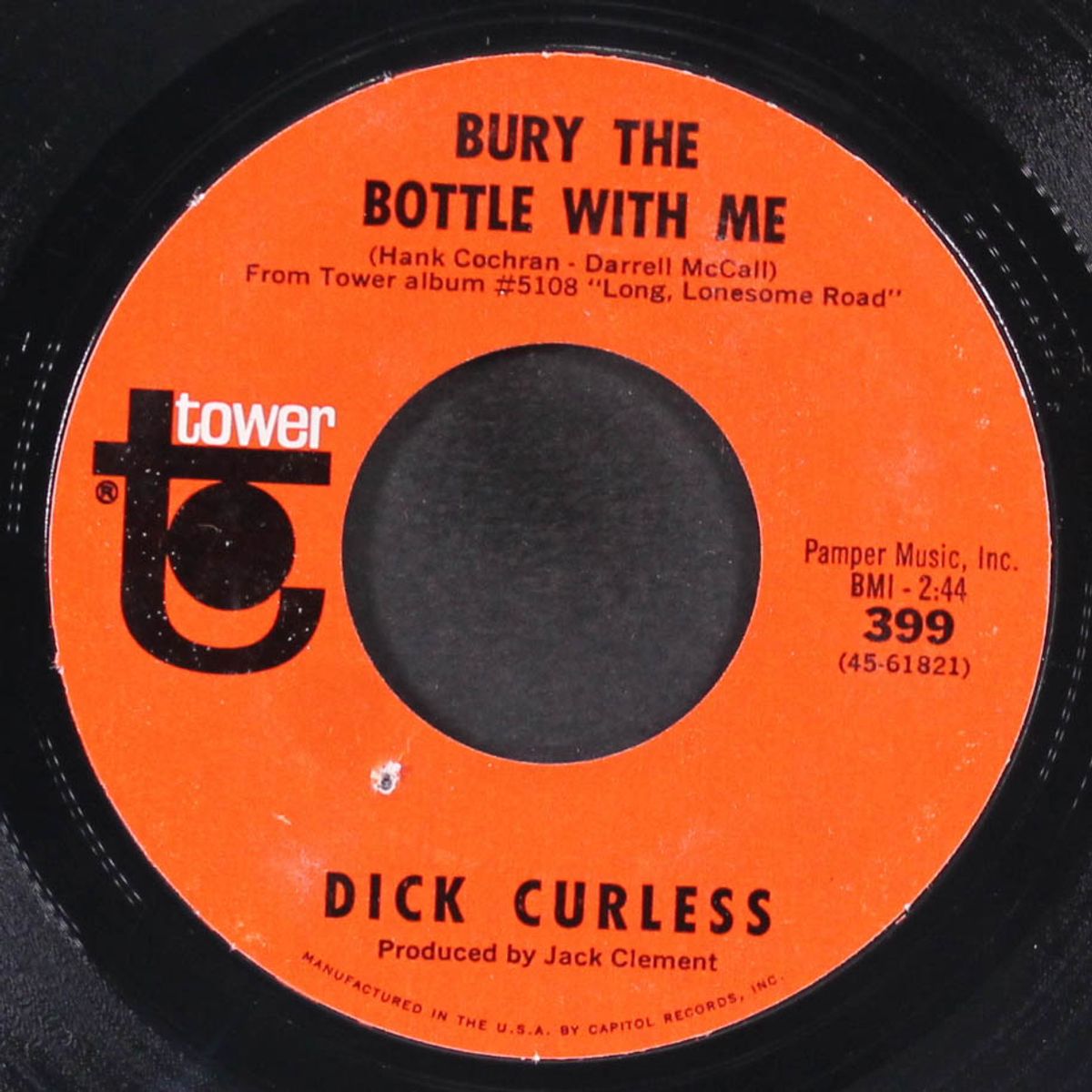 bury the bottle with me / bummin' on track "e" by DICK CURLESS