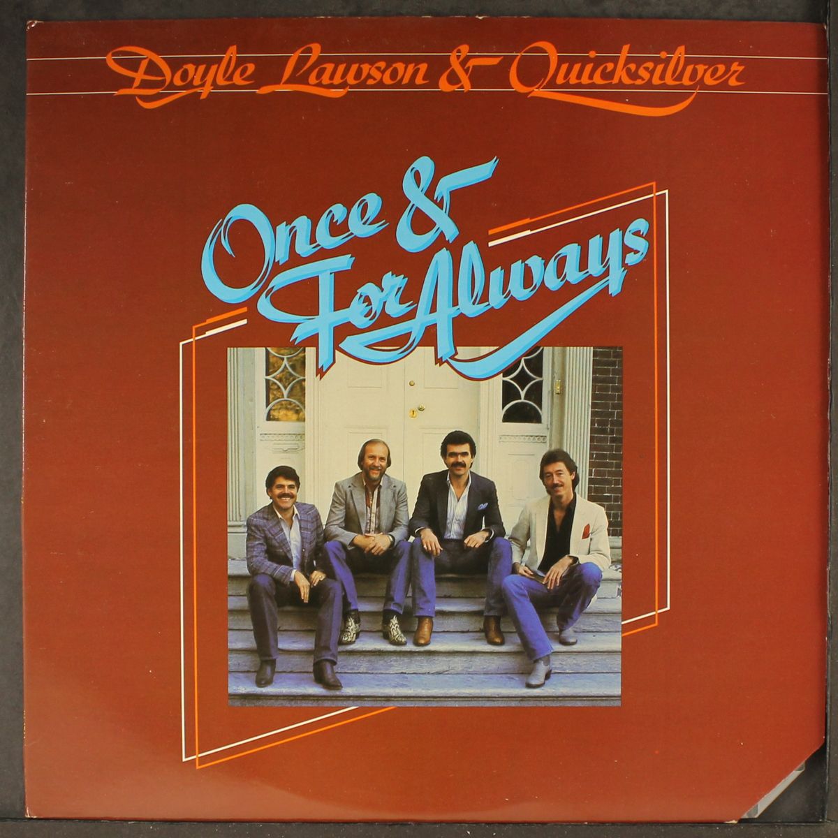 once & for always by DOYLE LAWSON & QUICKSILVER