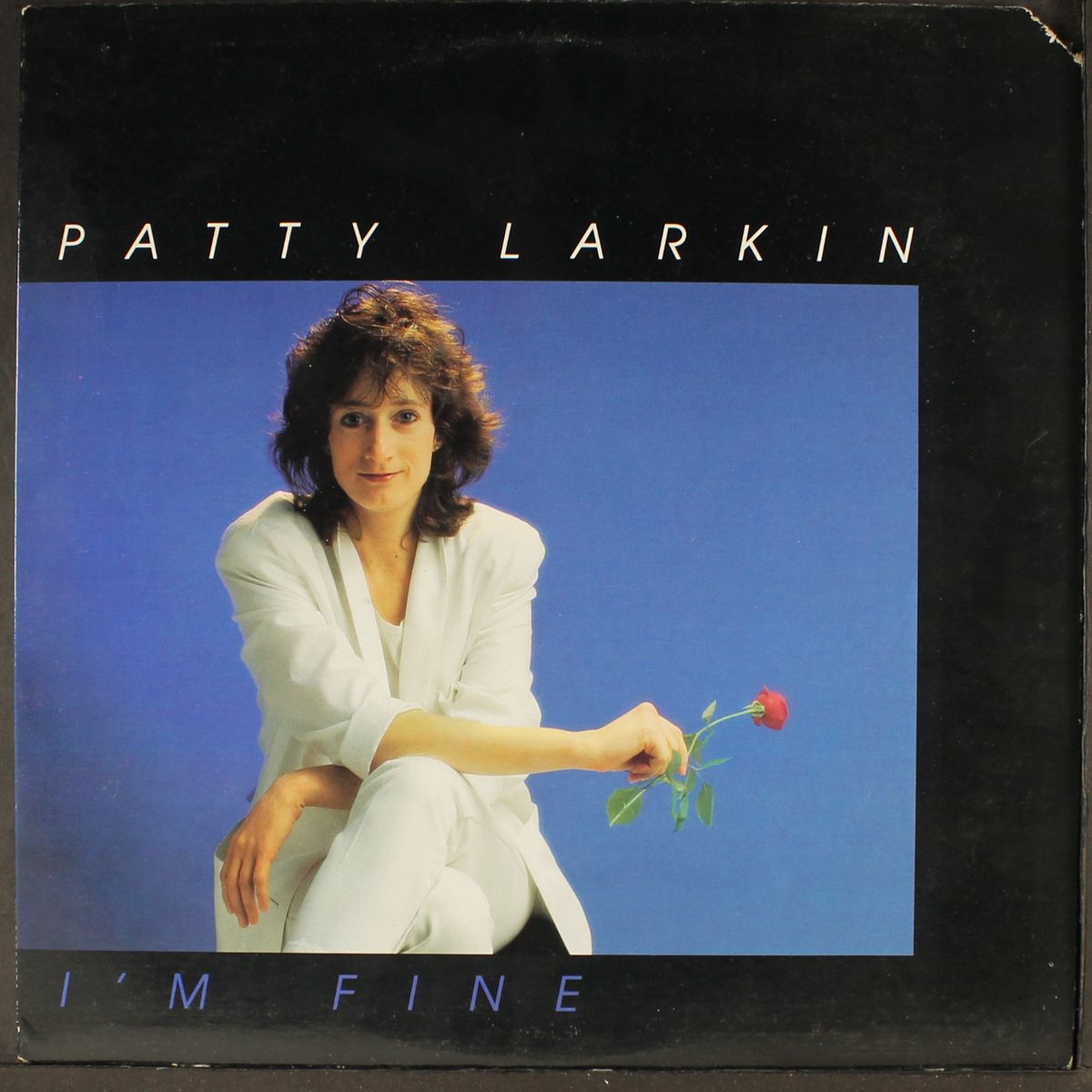 i'm fine by PATTY LARKIN