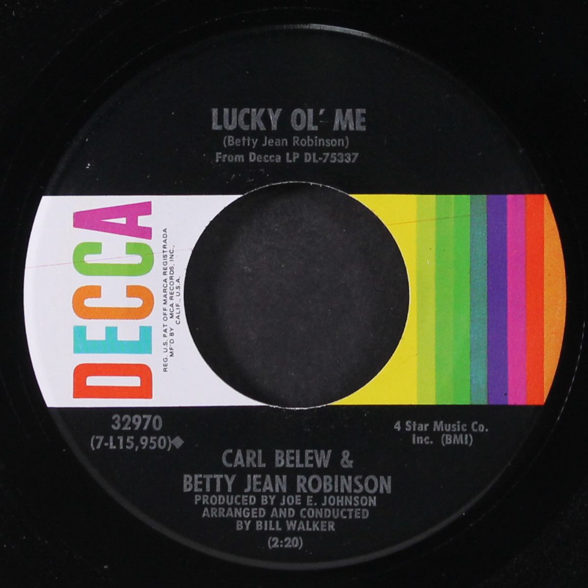 lucky ol' me / you're the one by CARL BELEW & BETTY JEAN ROBINSON