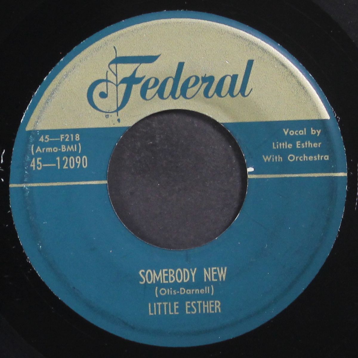 ramblin' blues / somebody new by LITTLE ESTHER