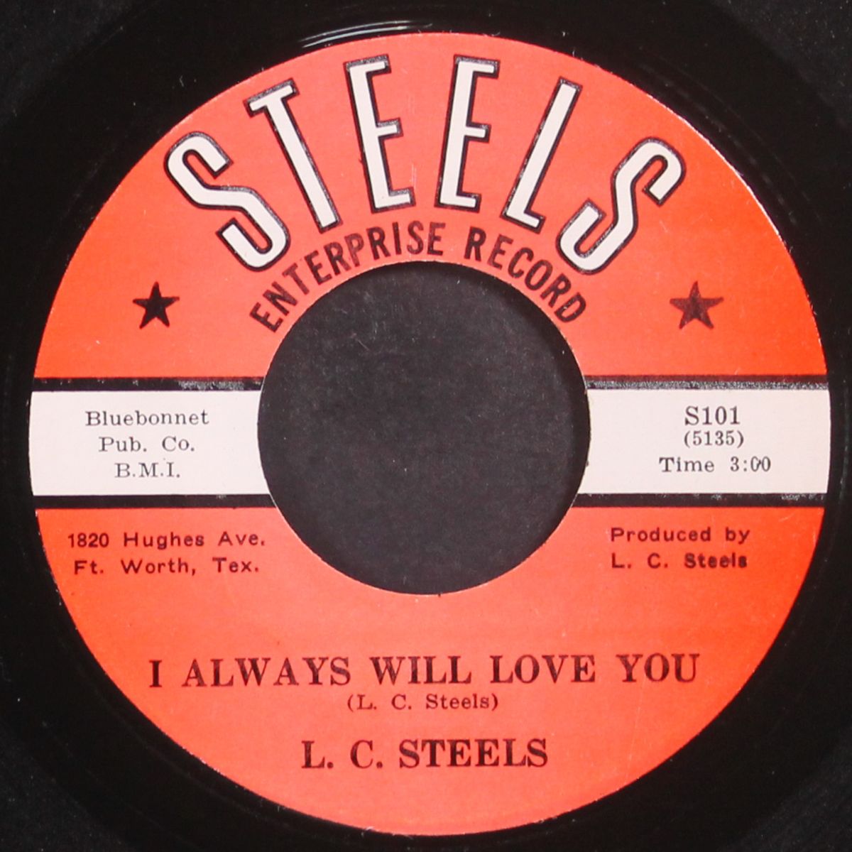 go ahead baby / i always will love you by L. C. STEELS
