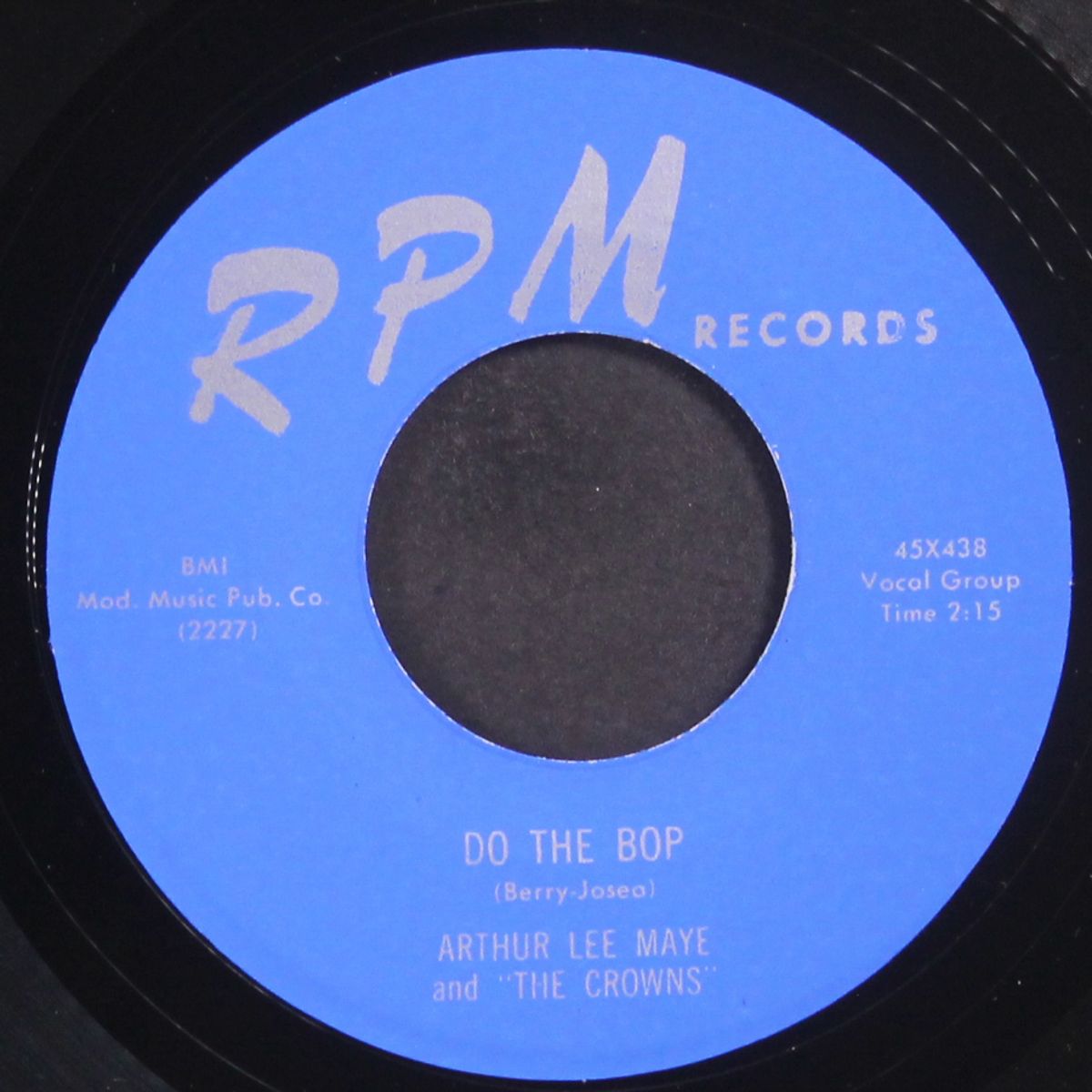 please don't leave me / the bop by ARTHUR LEE MAYE & CROWNS