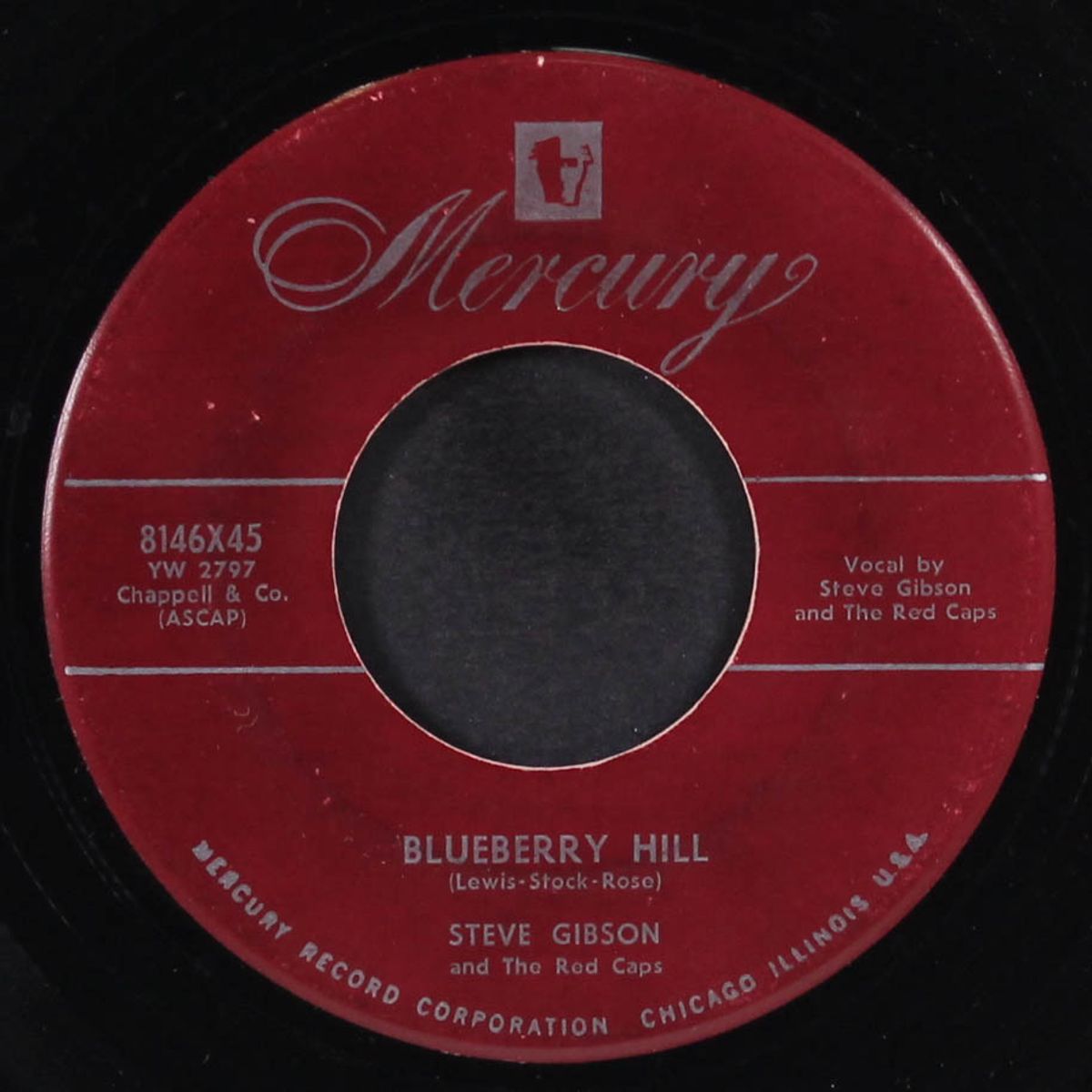 blueberry hill / i love you by STEVE GIBSON & RED CAPS