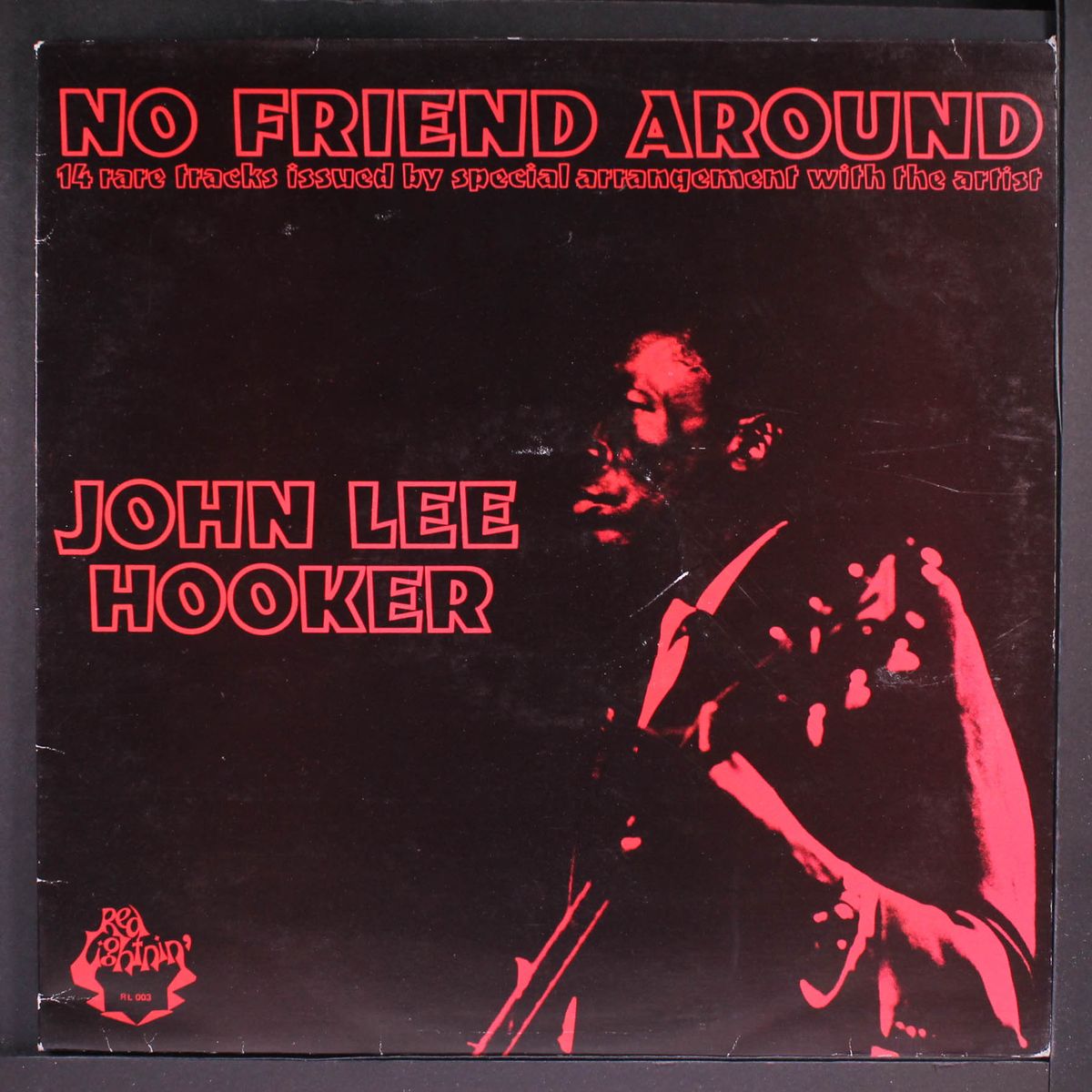 no friend around by JOHN LEE HOOKER