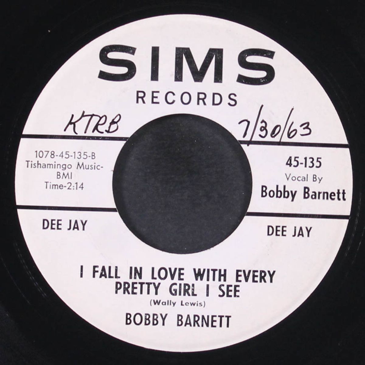 she looks good to the crowd / i fall in love with every pretty girl i see by BOBBY BARNETT