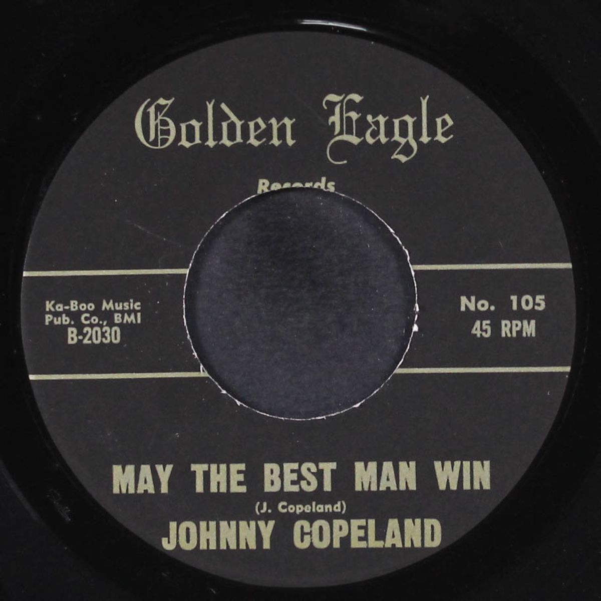 may the best man win / there's a blessing by JOHNNY COPELAND