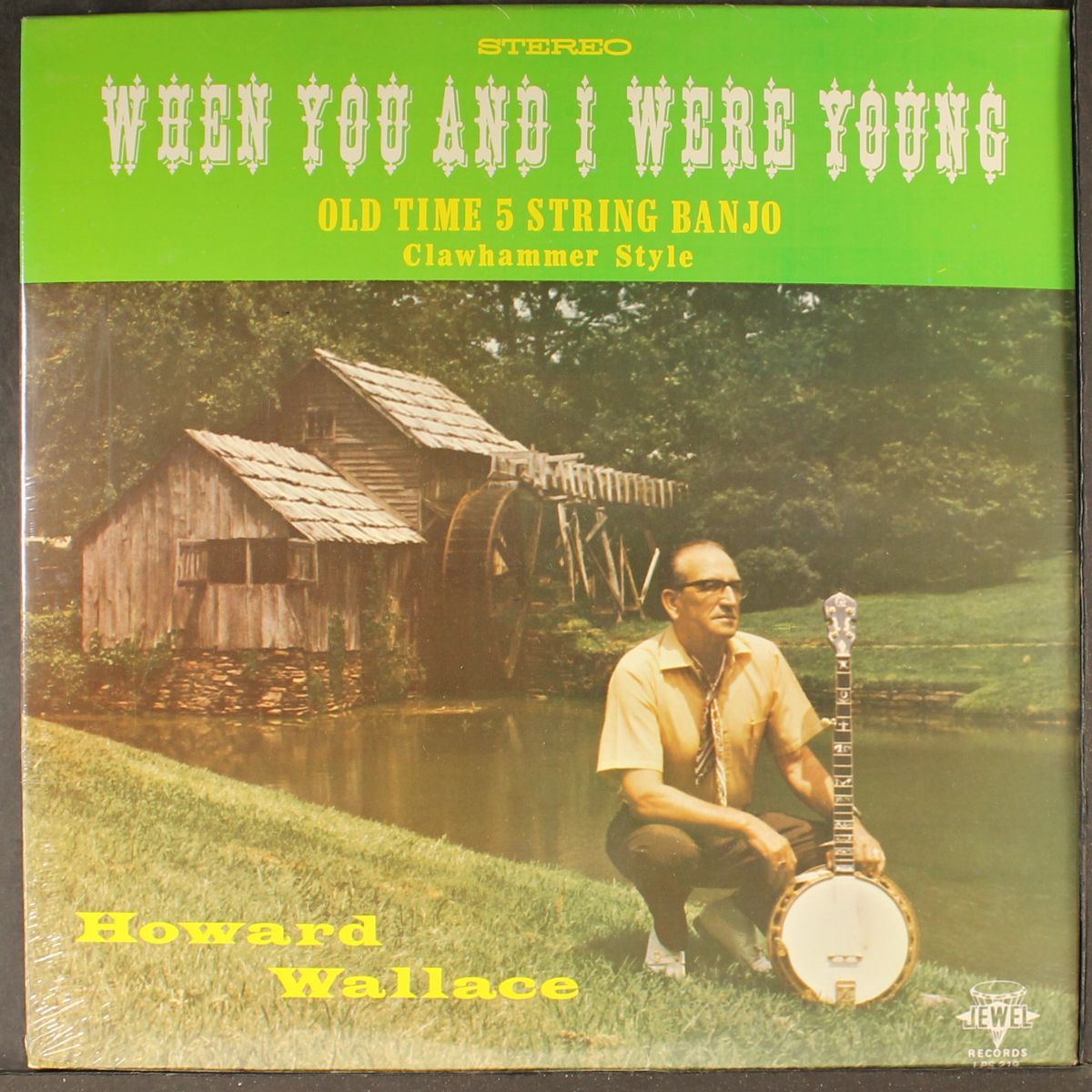 when you and i were young by HOWARD WALLACE