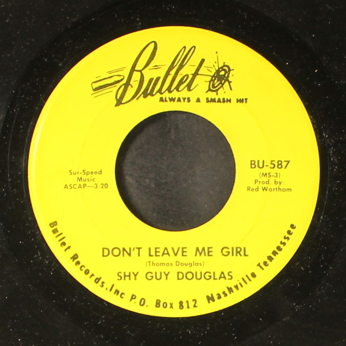 don't leave me girl / stone doin' alright by SHY GUY DOUGLAS
