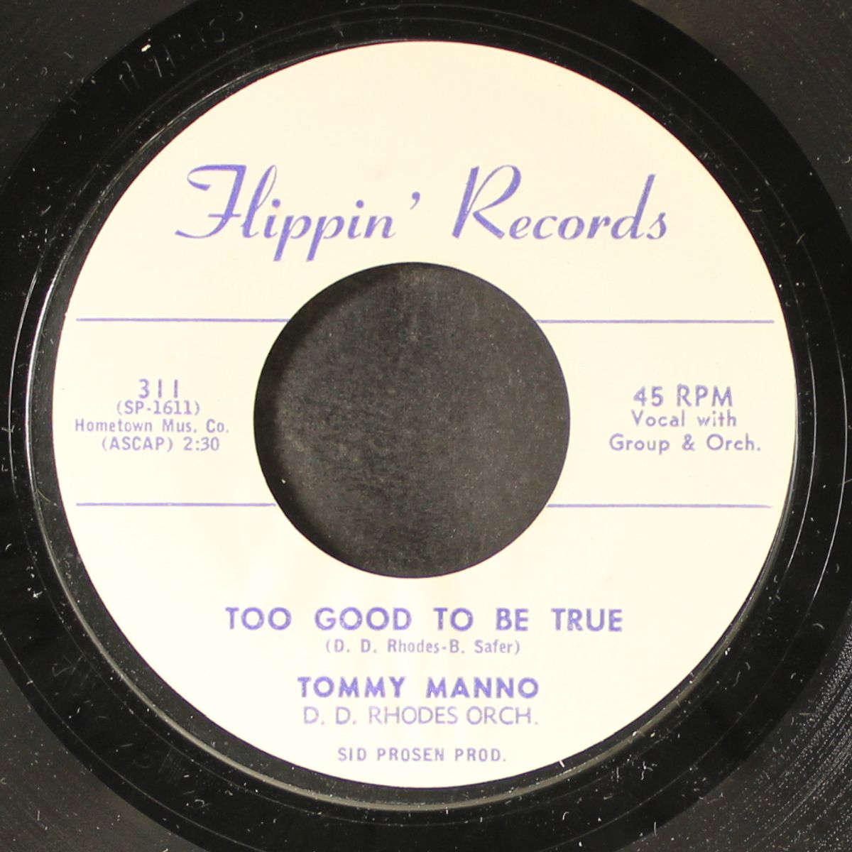 too good to be true / that's for me to know by TOMMY MANNO