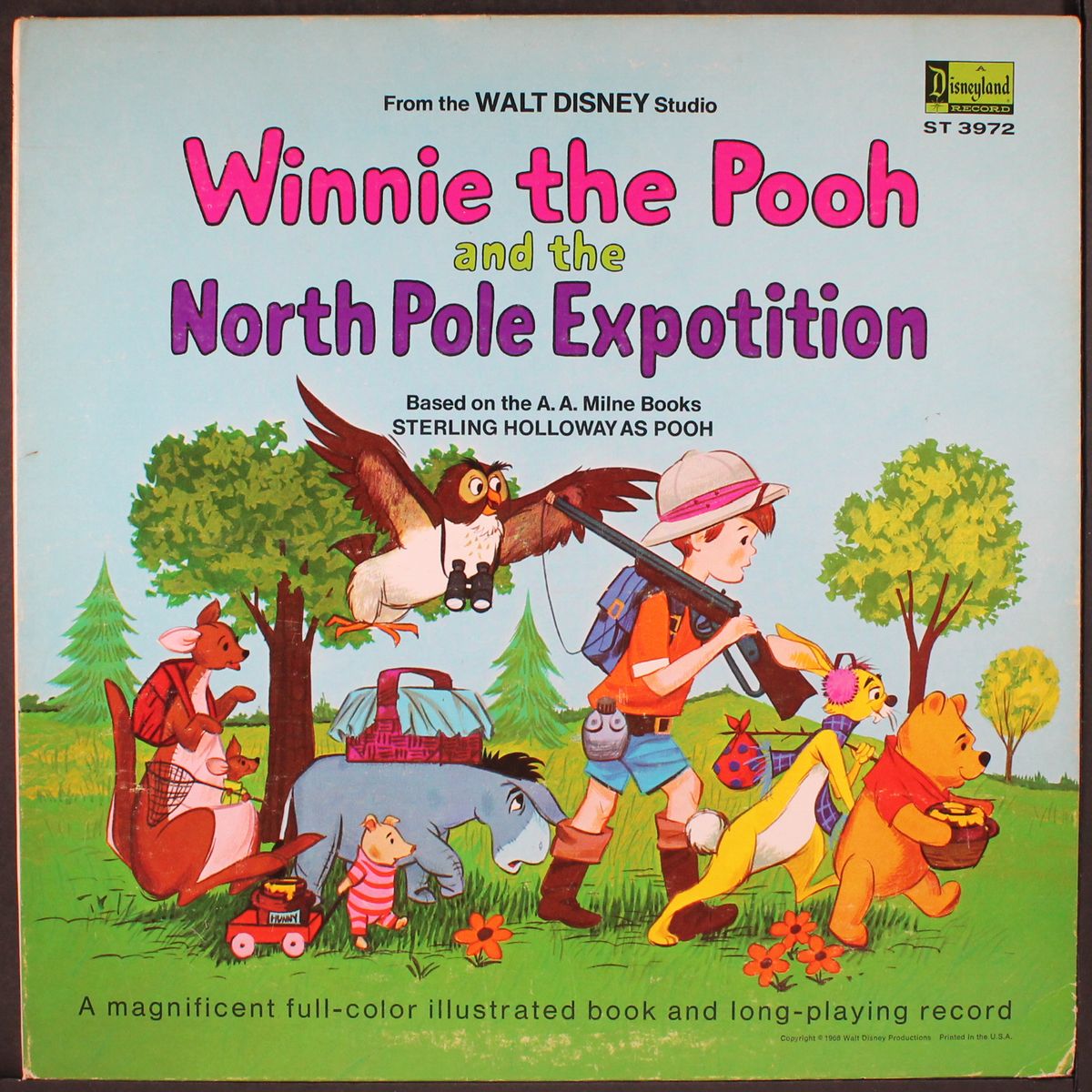 winnie the pooh & the north pole expotition by STERLING HOLLOWAY