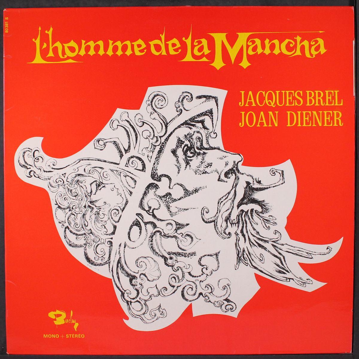 l'homme de la mancha by JACQUES BREL