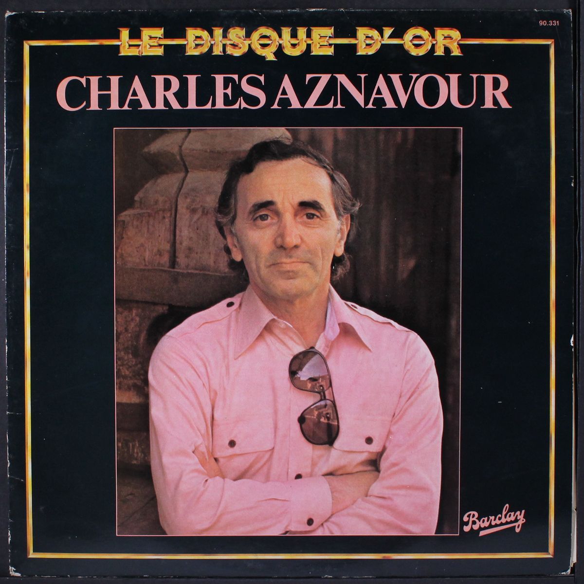 le dissque d'or by CHARLES AZNAVOUR