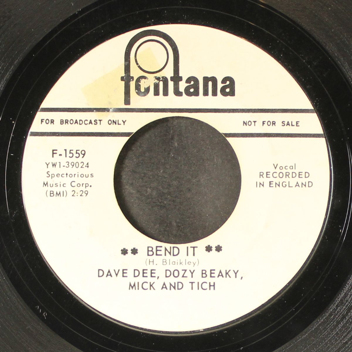 bend it / she's so good by DAVE DEE, DOZY, BEAKY, MICK AND TICH