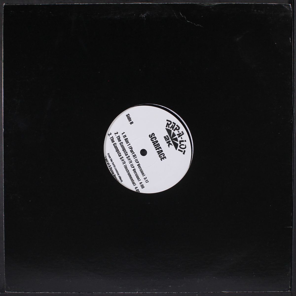 it ain't part ii / gangsta s**t by SCARFACE