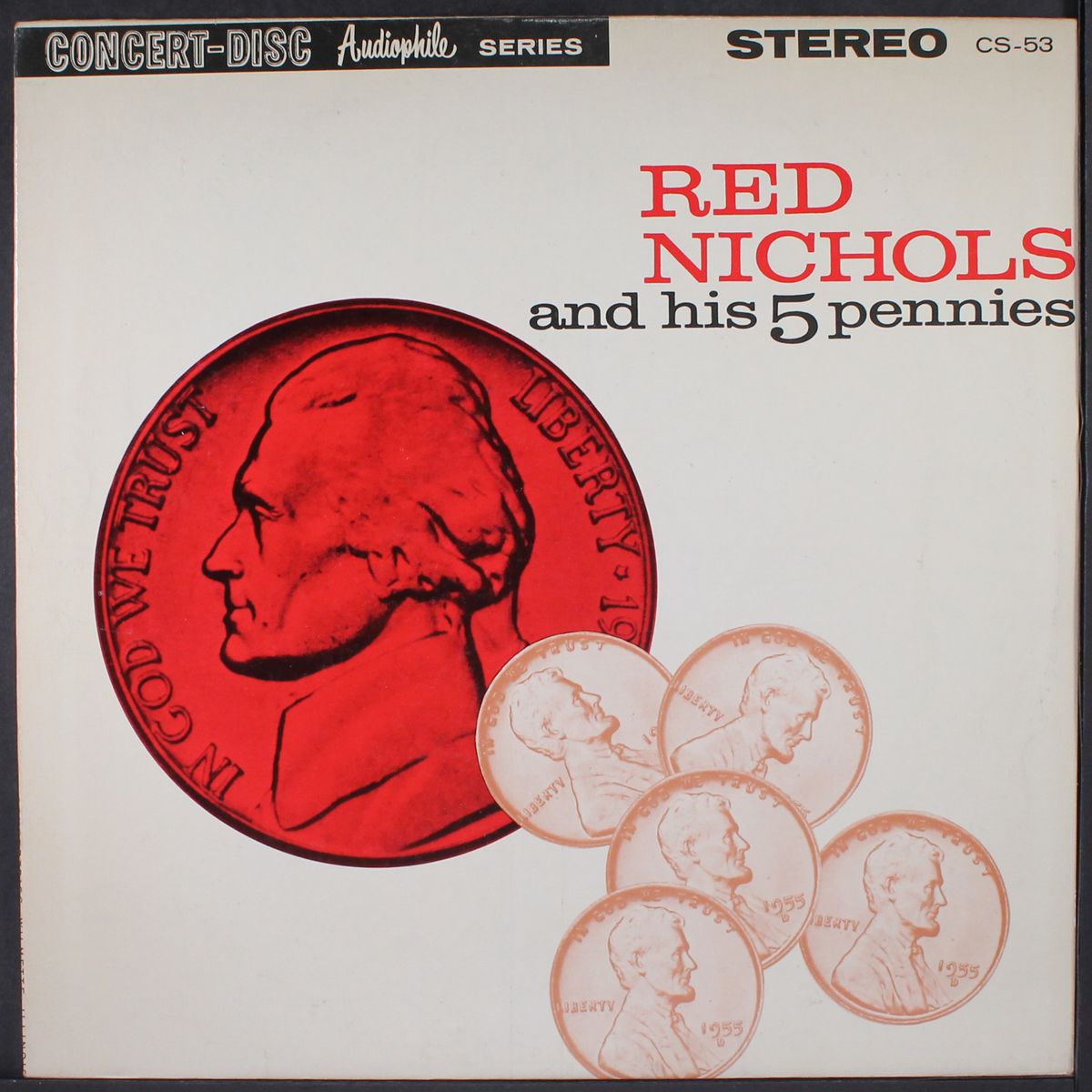 and his five pennies by RED NICHOLS