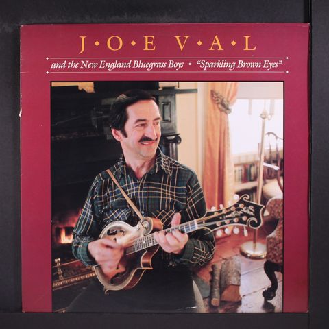 JOE VAL & NEW ENGLAND BLUEGRASS BOYS