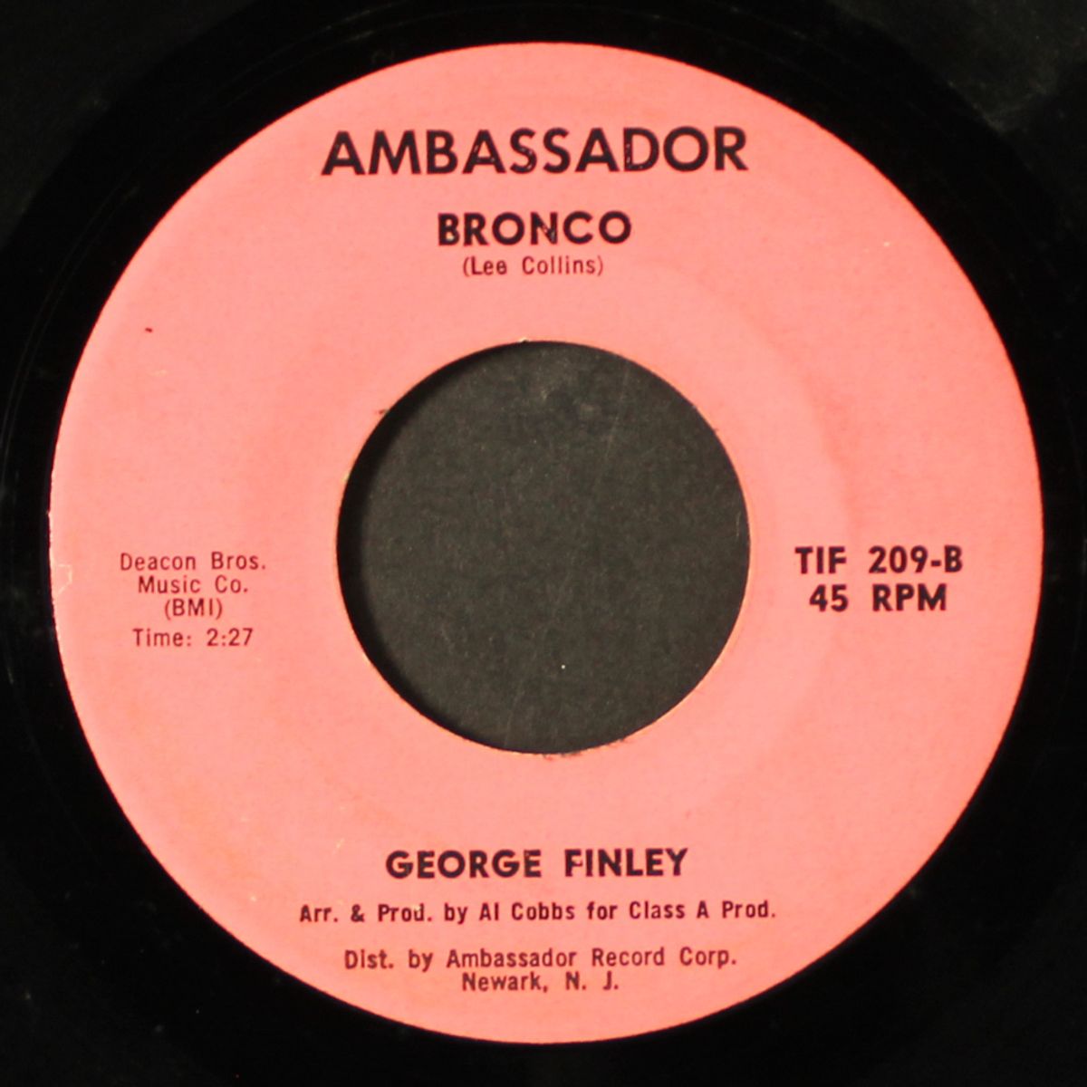 too late for tears / bronco by GEORGE FINLEY