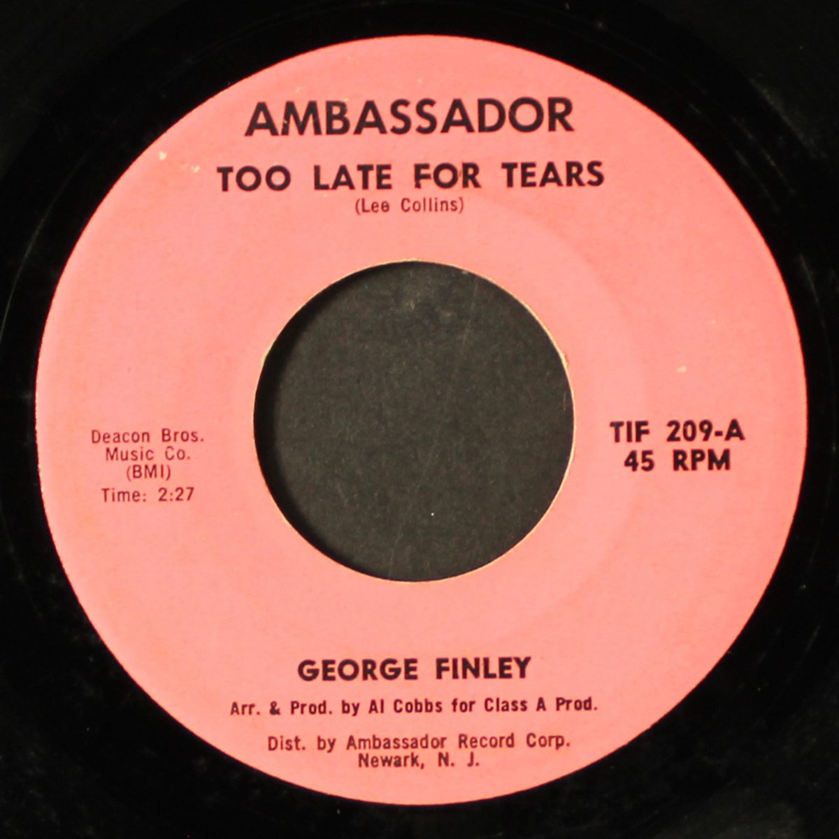 too late for tears / bronco by GEORGE FINLEY