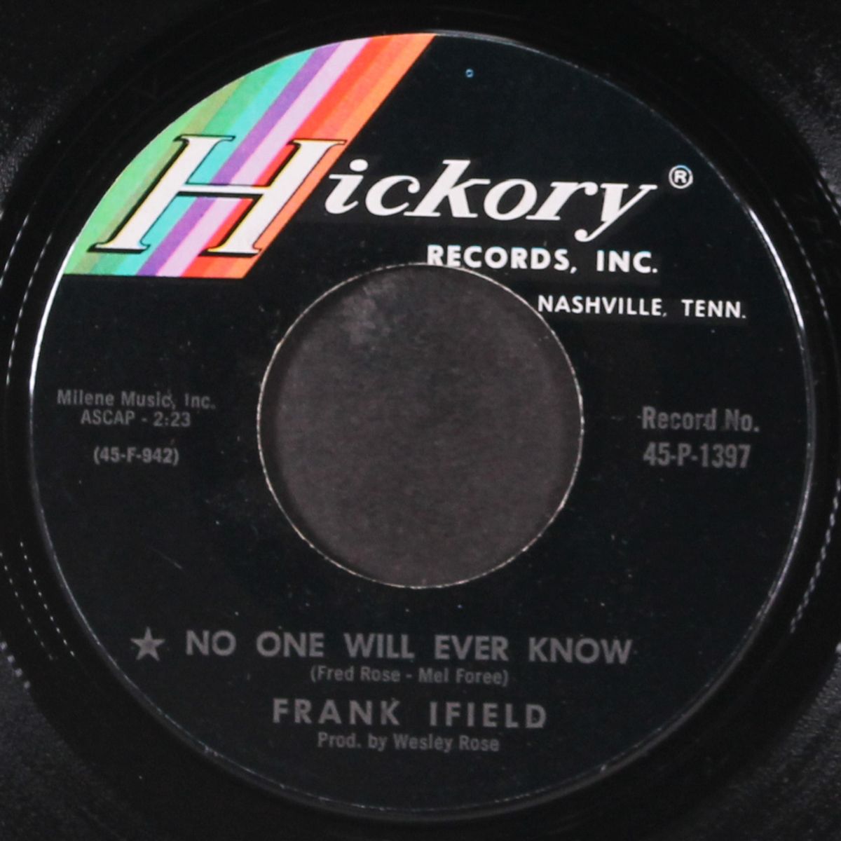 i'm saving all my love / no one will ever know by FRANK IFIELD