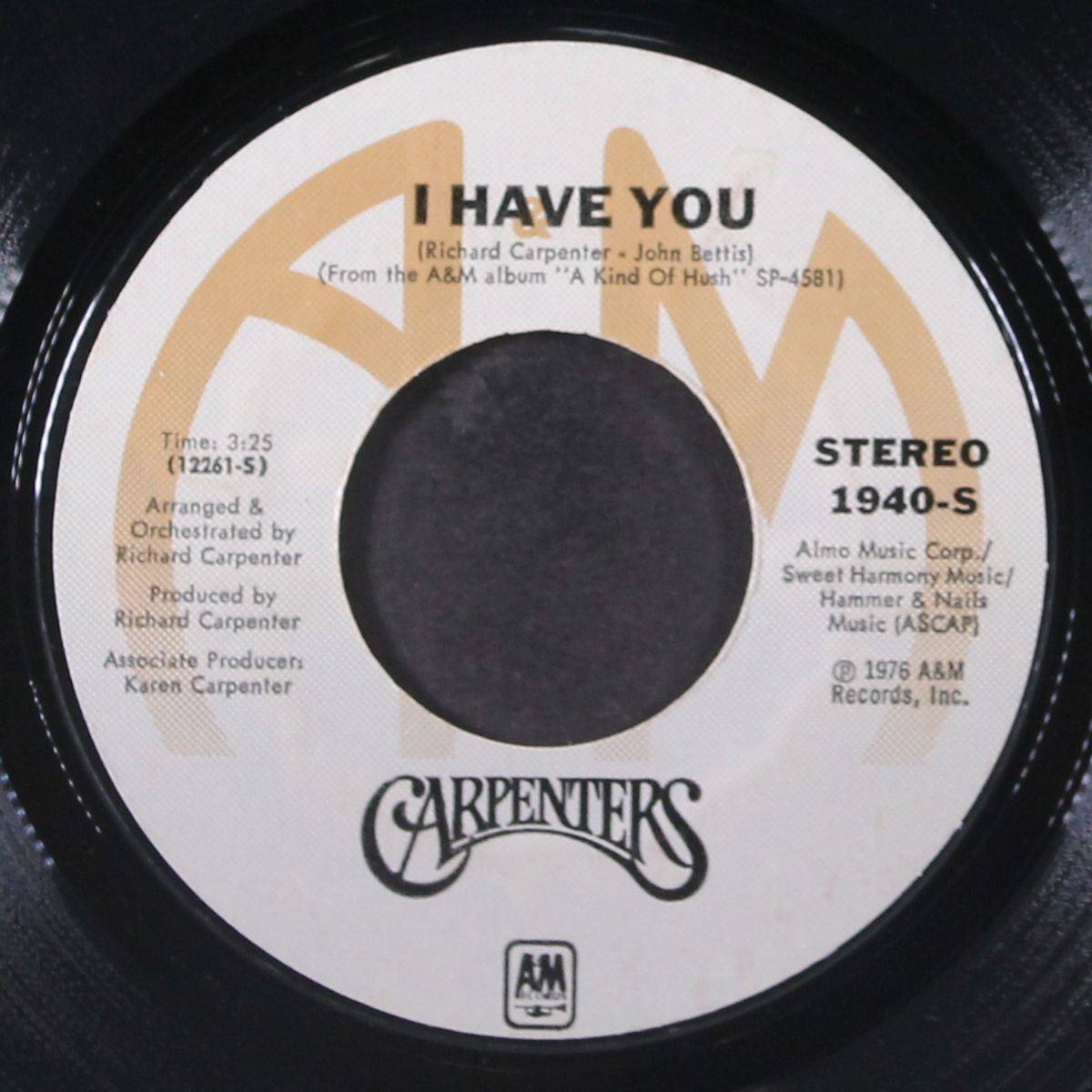 all you get from love is a love song / i have you by CARPENTERS