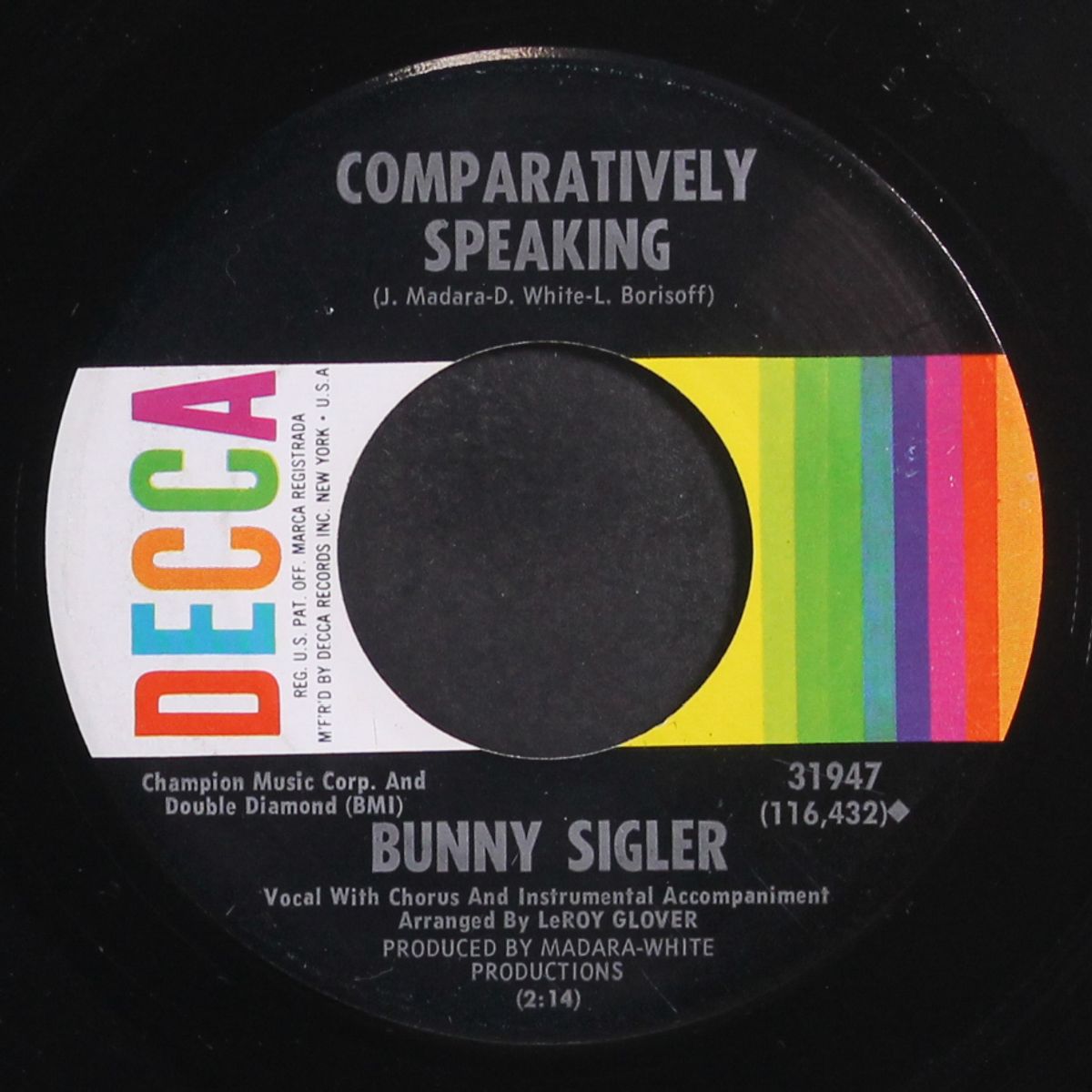 comparatively speaking / will you love me tomorrow by BUNNY SIGLER