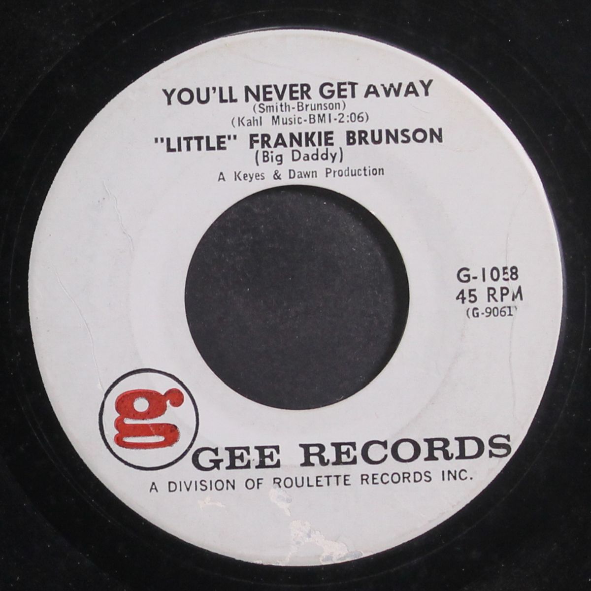 when you were sweet sixteen / you'll never get away by LITTLE FRANKIE BRUNSON