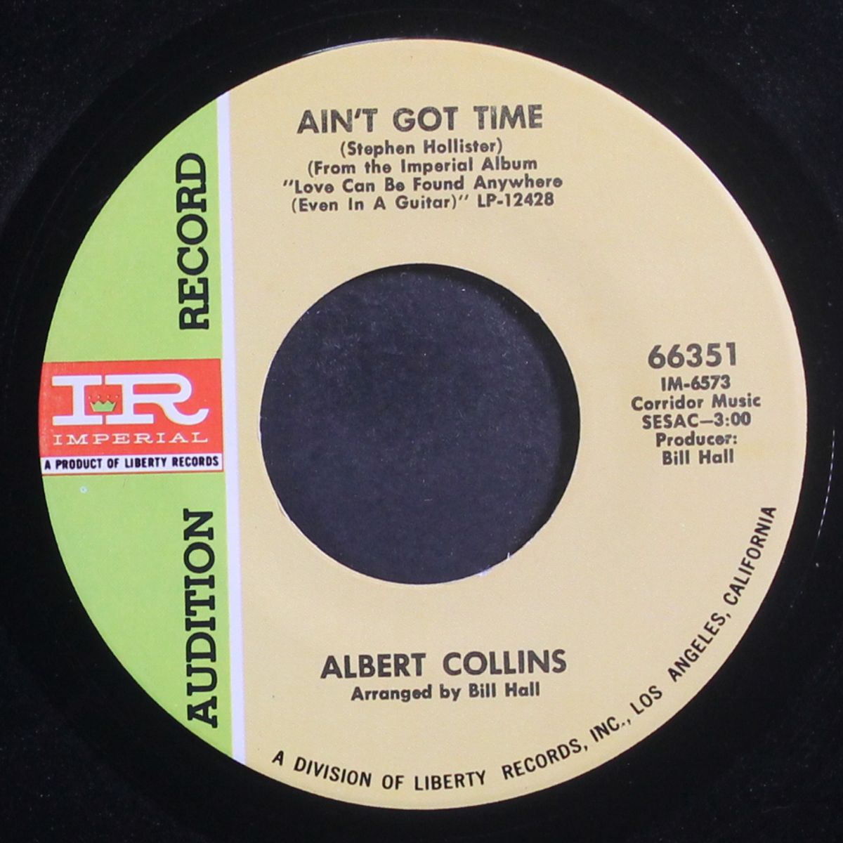 ain't got time / got a good thing goin' by ALBERT COLLINS