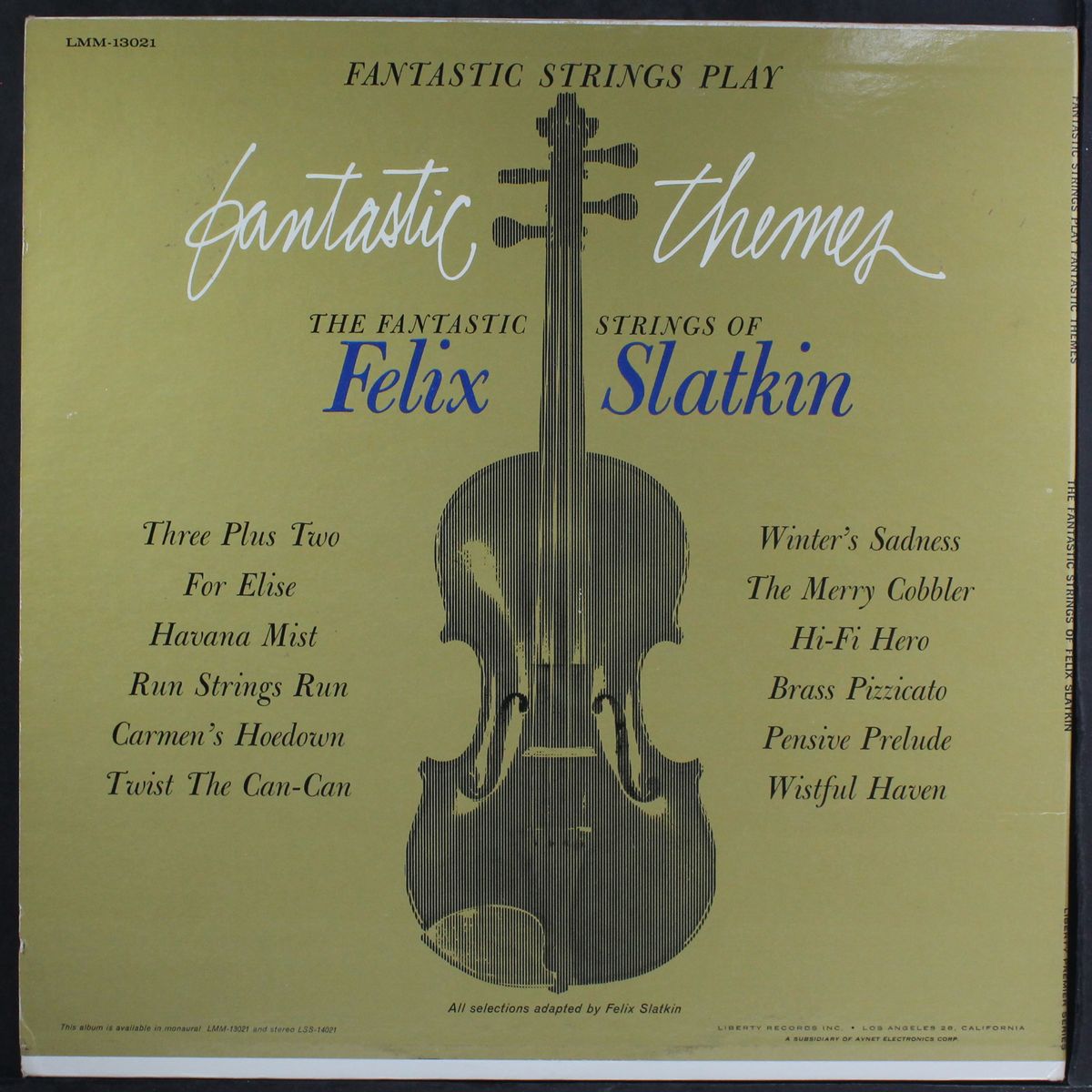 fantastic themes by FELIX SLATKIN