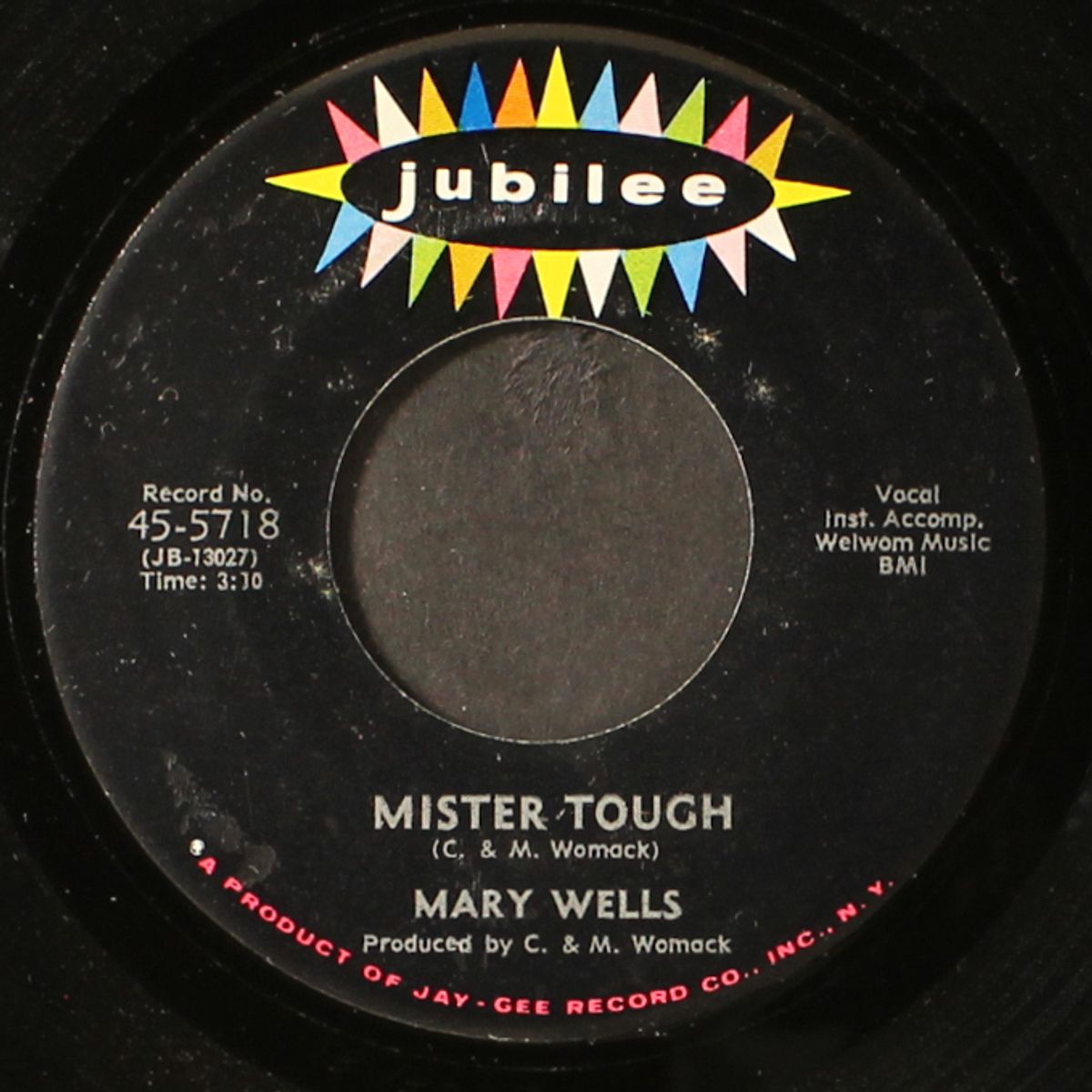 mister tough / never give a man the world by MARY WELLS