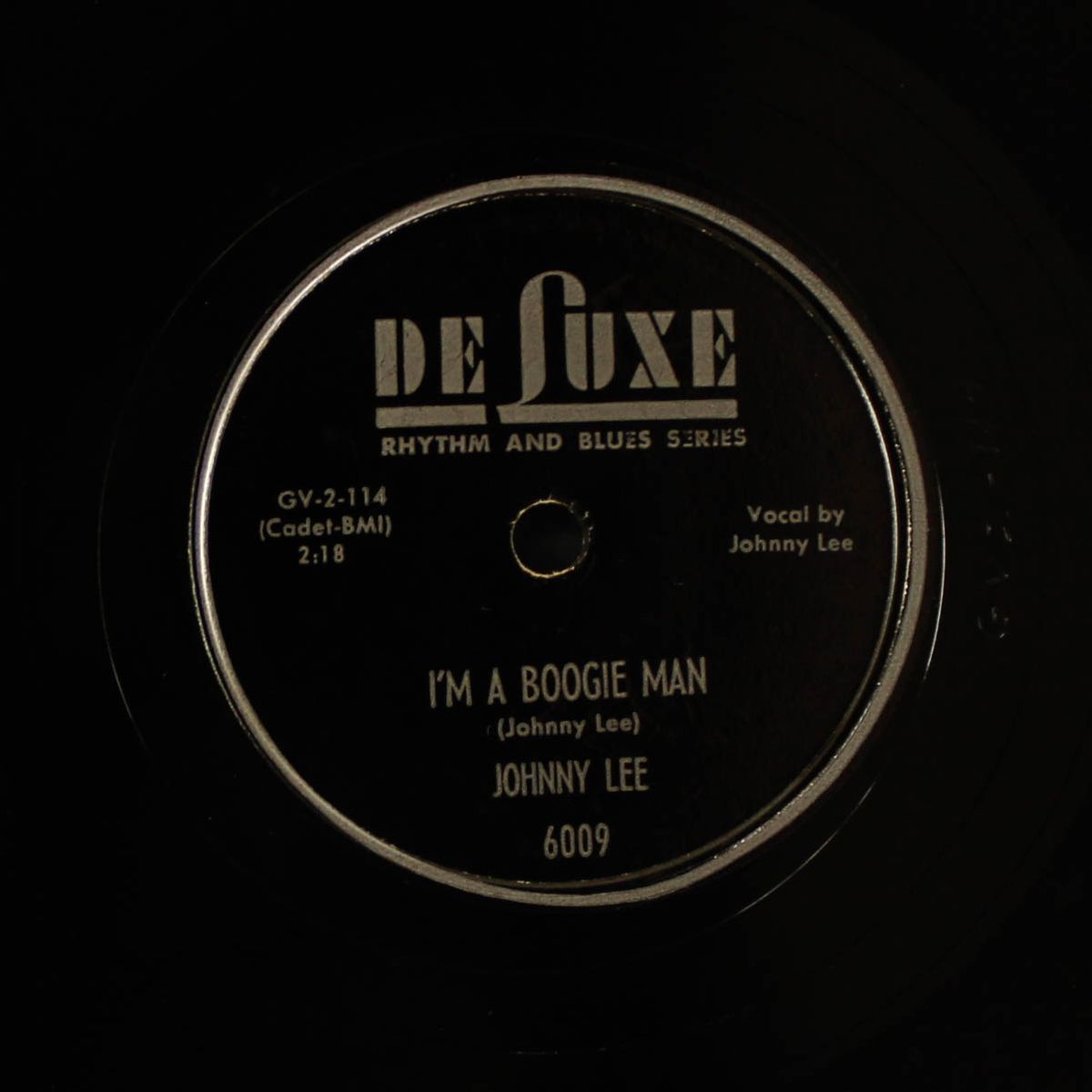 i'm a boogie man / i came to see you baby by JOHNNY LEE