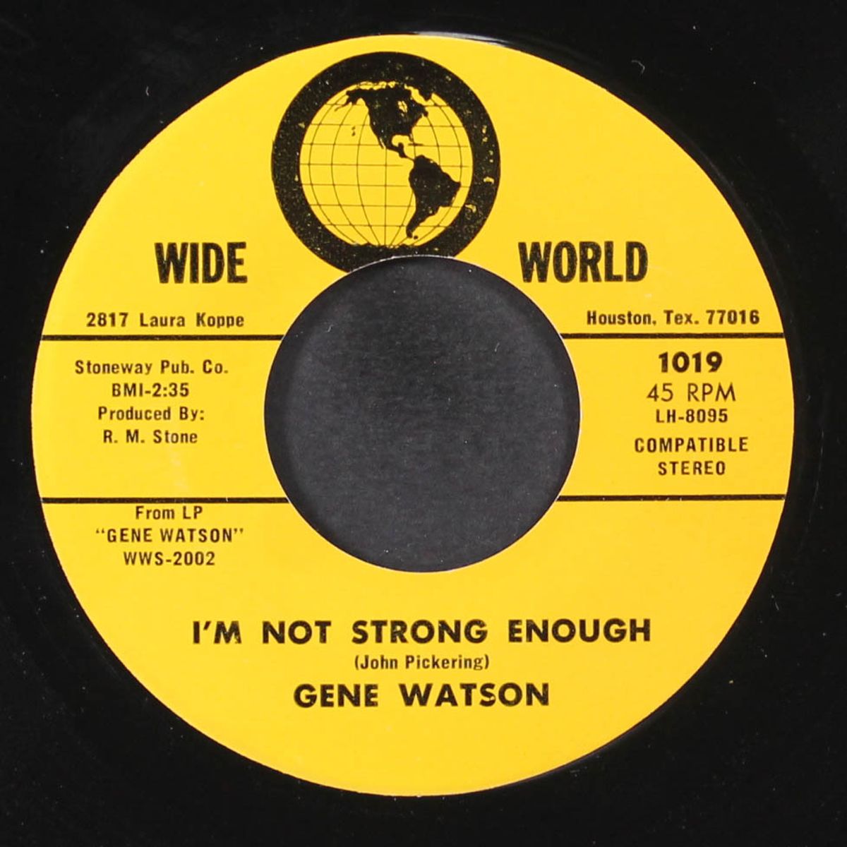 i'll feel fine / i'm not strong enough by GENE WATSON