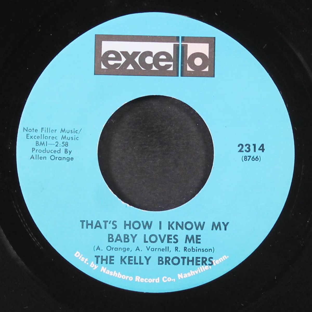 not enough action / that's how i know my baby loves me by KELLY BROTHERS