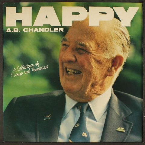 HAPPY A.B. CHANDLER