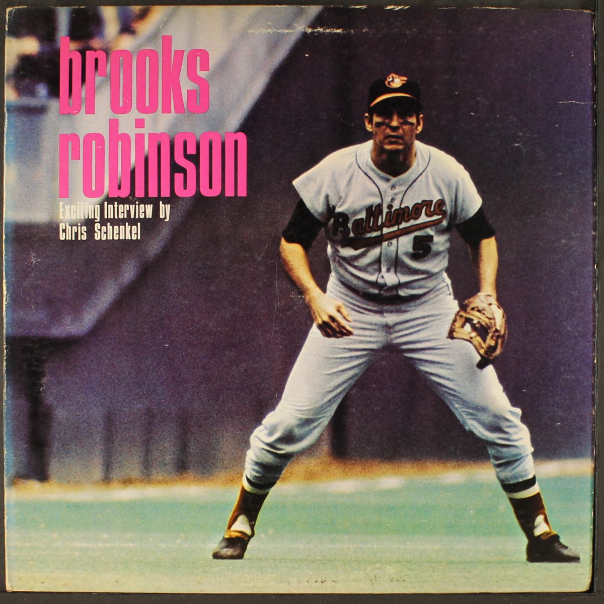 brooks robinson exciting interview by chris schnekel by BROOKS ROBINSON