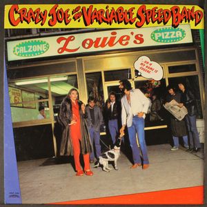 CRAZY JOE & VARIABLE SPEED BAND