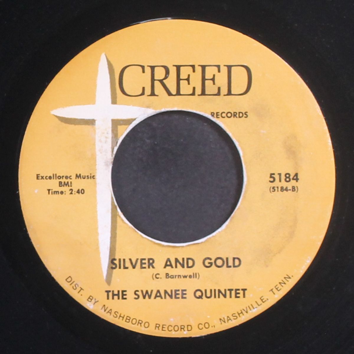 silver and gold / try jesus for yourself by SWANEE QUINTET