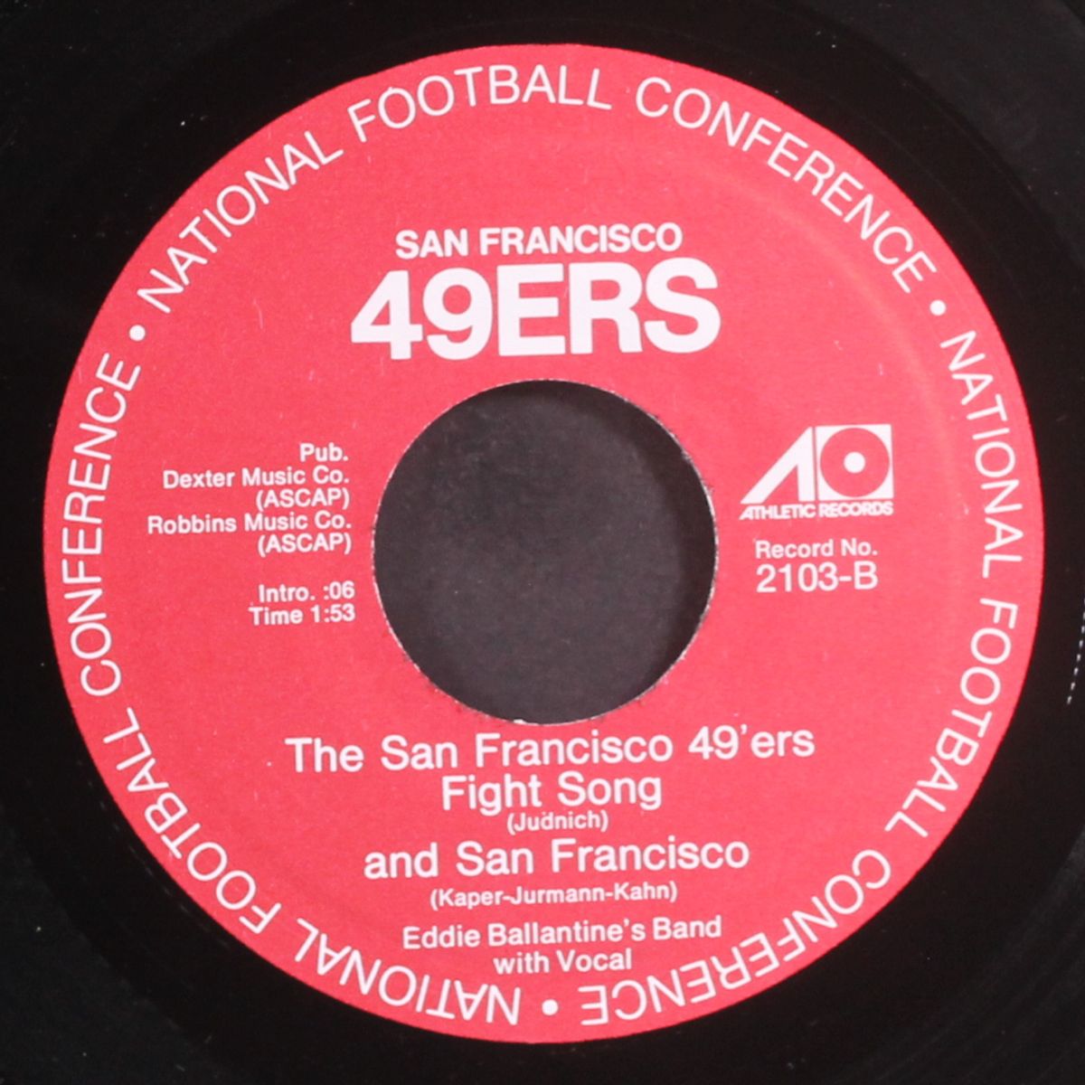 san fancisco 49'ers fight song / it's the n.f.c. by EDDIE BALLANTINE