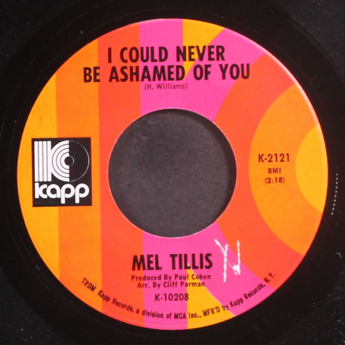 i could never be ashamed of you by MEL TILLIS