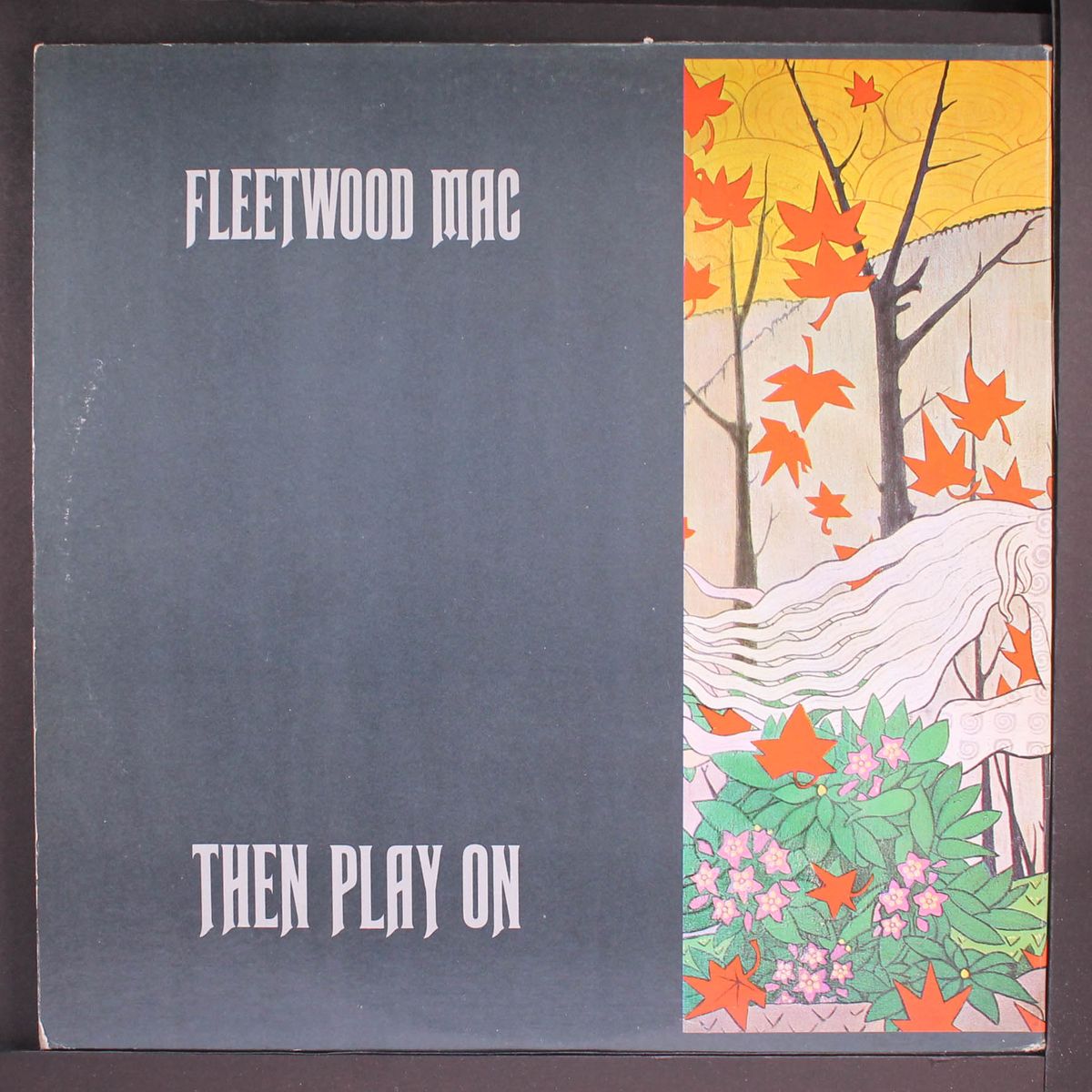 then play on by FLEETWOOD MAC