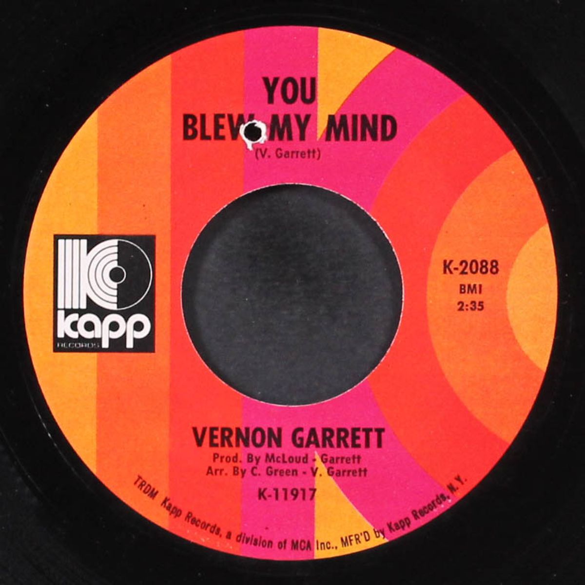 you blew my mind / we people in the ghetto by VERNON GARRETT