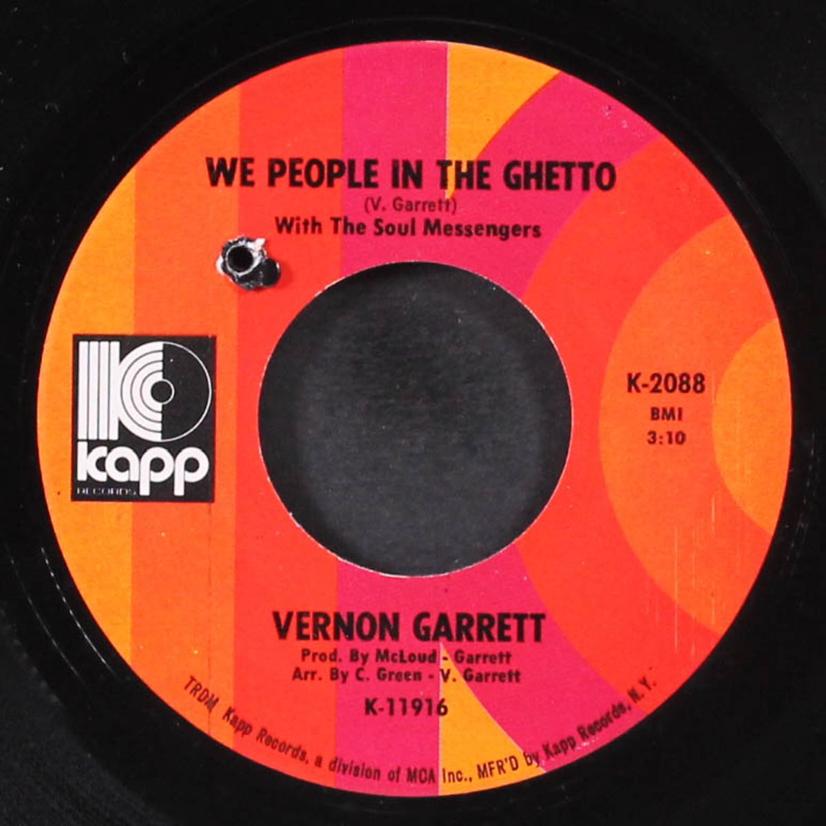 you blew my mind / we people in the ghetto by VERNON GARRETT