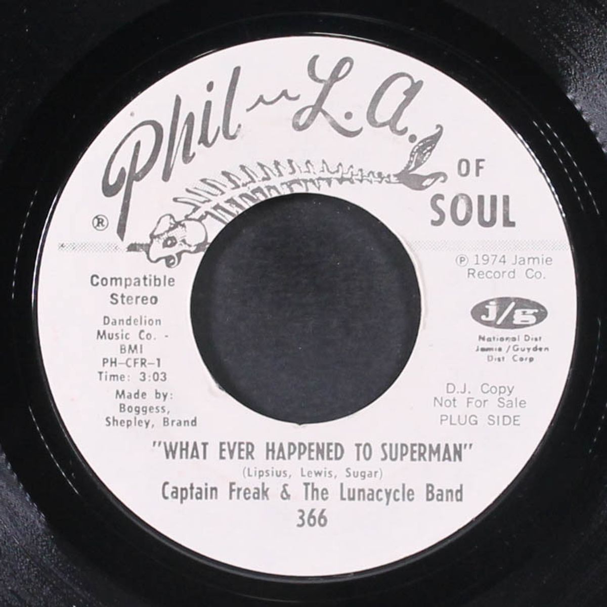 what ever happened to superman / i wouldn't pull your toe by CAPTAIN FREAK & LUNACYCLE BAND