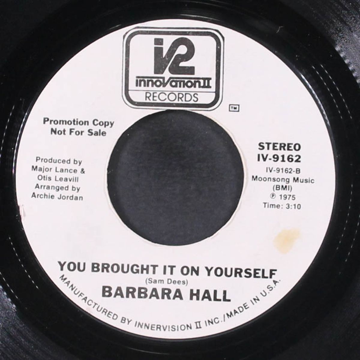 you brought it on yourself / drop my heart off at the door by BARBARA HALL