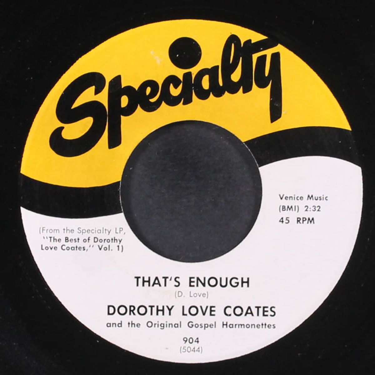 am i a soldier / that's enough by DOROTHY LOVE COATES & GOSPEL HARMONETTES
