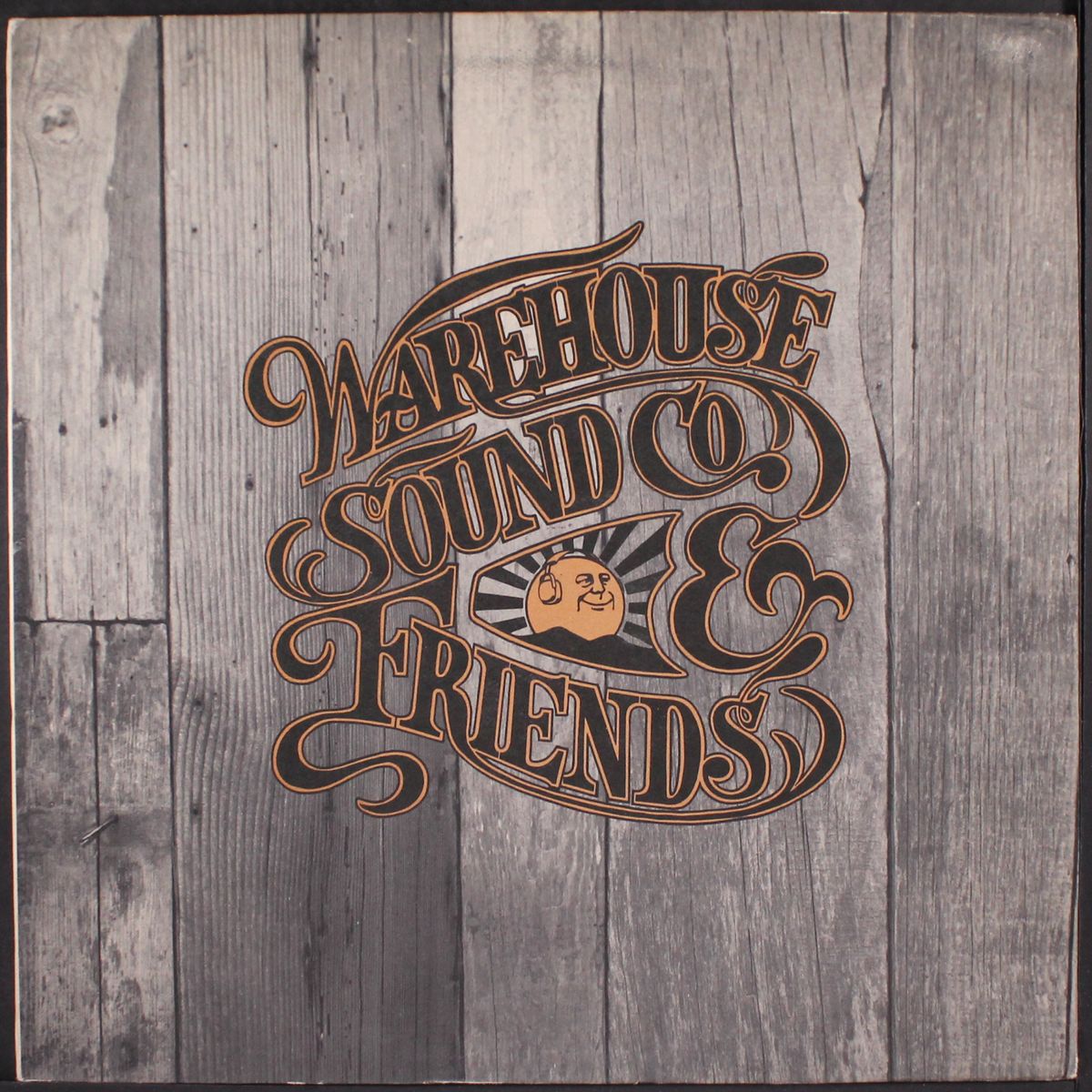 warehouse sound co. & friends by WAREHOUSE SOUND CO. & FRIENDS