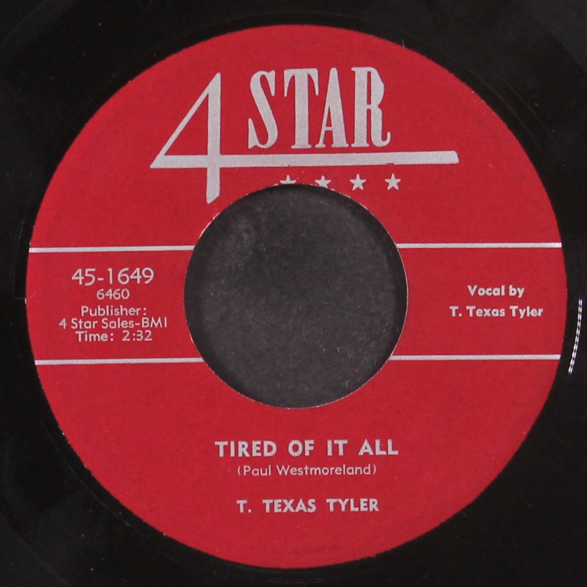 kiss me like crazy / tired of it all by T. TEXAS TYLER